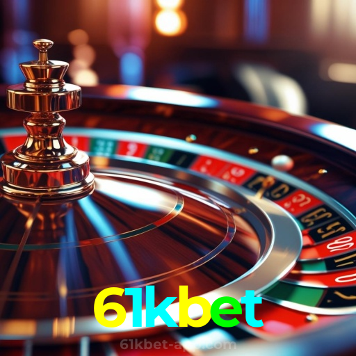 61kbet:No cassino online mais confiável, experimente poker, roleta e futebol ao vivo!