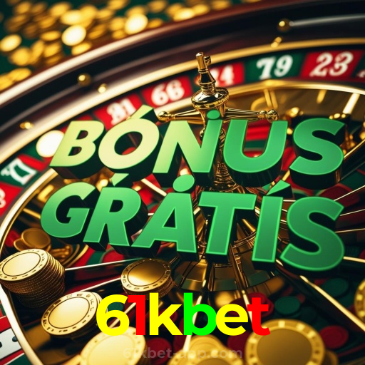61kbet:Jogue slots, aposte no futebol e ganhe no cassino online mais seguro!