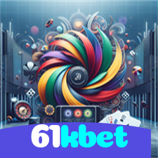 61kbet:A melhor experiência de cassino e futebol online para você!