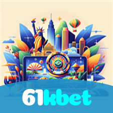 61kbet：O melhor cassino online com roleta, poker e apostas no futebol!
