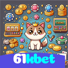 61kbet：Jogue futebol online e leve para casa grandes vitórias!