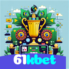 61kbet:A sorte é sua! Aposte agora e ganhe muito mais!