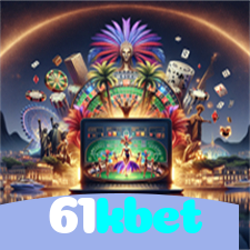 61kbet：A diversão e as vitórias estão te esperando no nosso cassino online!