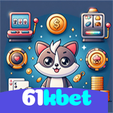 61kbet：Em cada jogo, a chance de ganhar é sua! Jogue agora no cassino!