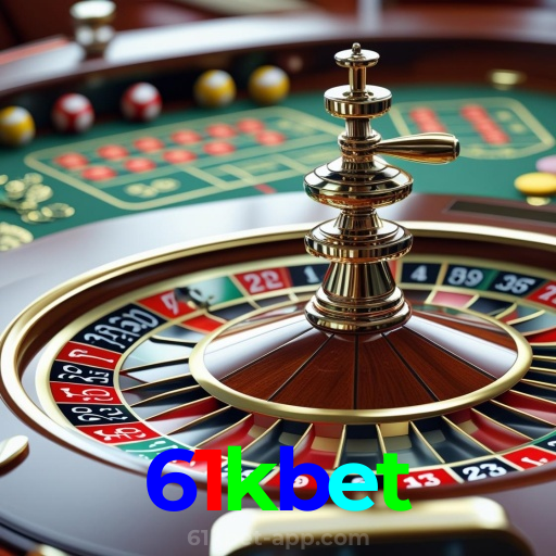 61kbet：A sorte está na roleta! Aposte e ganhe agora!