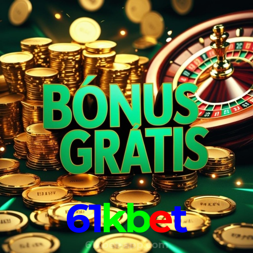 61kbet:Jogue blackjack, aposte no futebol e ganhe prêmios no cassino online!