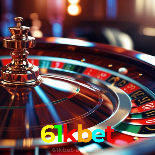 61kbet：O cassino mais confiável para apostar no futebol e jogar slots!