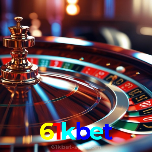 61kbet：Cada giro é uma nova chance de ganhar! Venha para as slots agora!